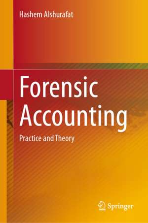 Forensic Accounting de Hashem Alshurafat