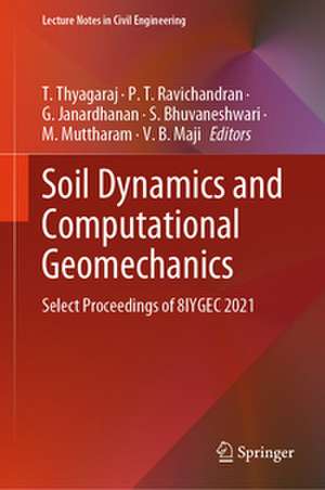 Soil Dynamics and Computational Geomechanics de T. Thyagaraj