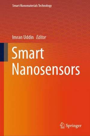 Smart Nanosensors de Imran Uddin