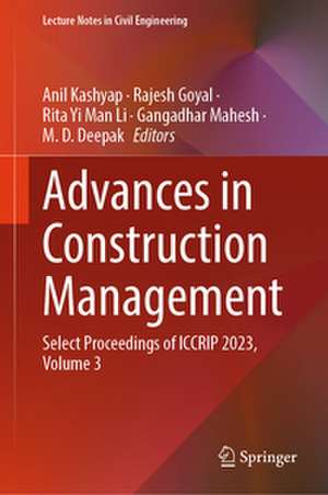 Advances in Construction Management de Anil Kashyap