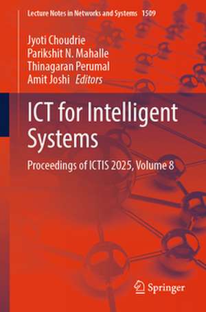 ICT for Intelligent Systems de Jyoti Choudrie