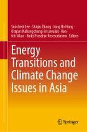 Energy Transitions and Climate Change Issues in Asia de Soocheol Lee