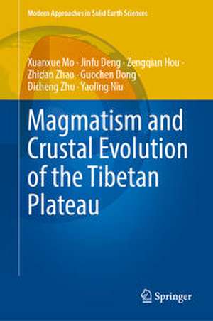 Magmatism and Crustal Evolution of the Tibetan Plateau de Xuanxue Mo