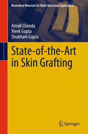 State-of-the-Art in Skin Grafting de Arnab Chanda