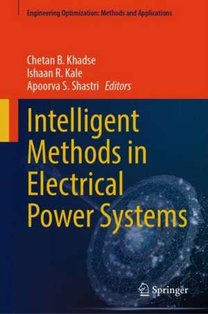 Intelligent Methods in Electrical Power Systems de Chetan B. Khadse