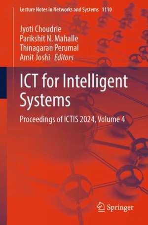 ICT for Intelligent Systems de Jyoti Choudrie