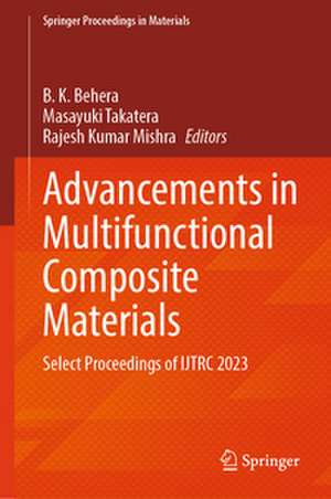 Advancements in Multifunctional Composite Materials de B. K. Behera