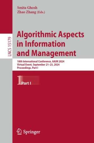 Algorithmic Aspects in Information and Management de Smita Ghosh