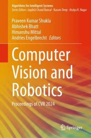 Computer Vision and Robotics de Praveen Kumar Shukla