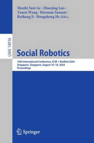 Social Robotics de Shuzhi Sam Ge