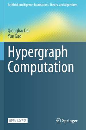 Hypergraph Computation de Qionghai Dai