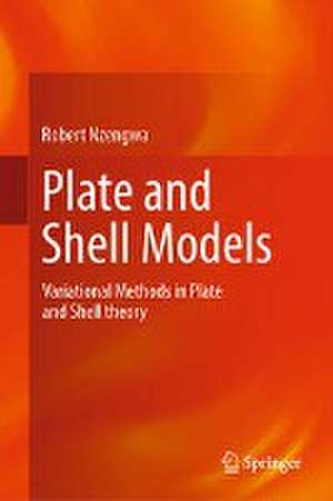 Plate and Shell Models de Robert Nzengwa