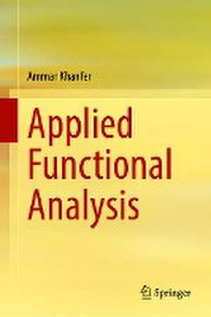 Applied Functional Analysis de Ammar Khanfer