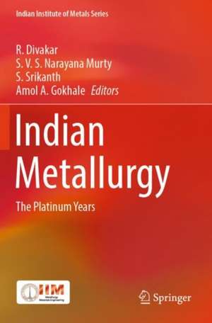 Indian Metallurgy de R. Divakar