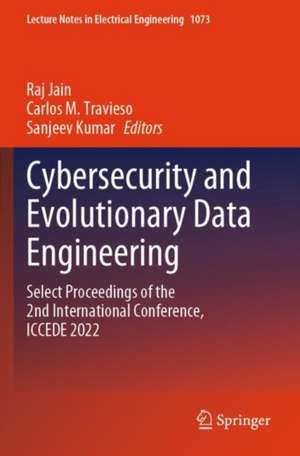 Cybersecurity and Evolutionary Data Engineering