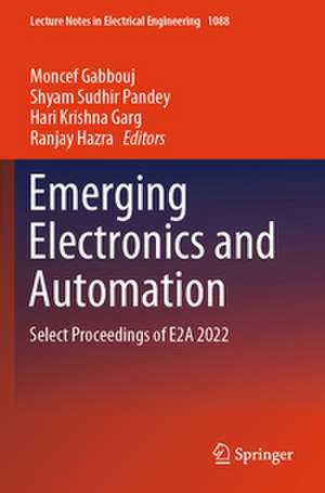 Emerging Electronics and Automation de Moncef Gabbouj