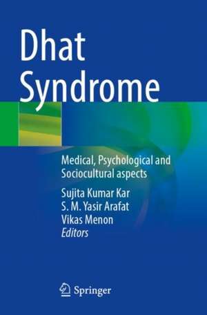 Dhat Syndrome de Sujita Kumar Kar