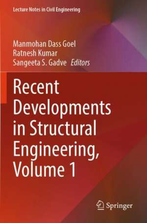 Recent Developments in Structural Engineering, Volume 1 de Manmohan Dass Goel