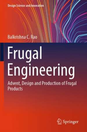 Frugal Engineering de Balkrishna C. Rao