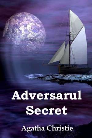 Adversarul Secret de Agatha Christie