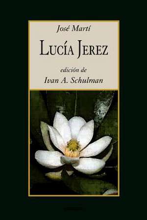 Lucia Jerez de Jose Marti