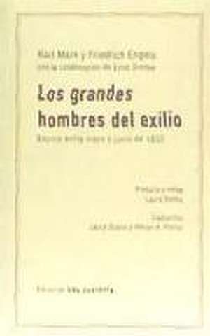 LOS GRANDES HOMBRES DEL EXILIO