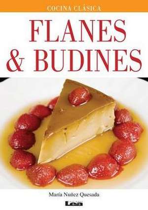 Flanes & Budines