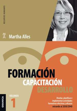 Formación, Capacitación, Desarrollo de Martha Alles