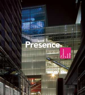 Presence: The Architecture of Rocco Design de Michele Calzavara