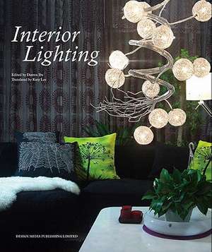 Interior Lighting de Darren Du