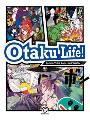 Otaku Life! de Sendpoints