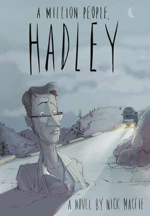 A Million People, Hadley: Treasures from the Big Durian de Nick Macfie