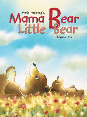 Mama Bear, Little Bear de M Kaplanoglou