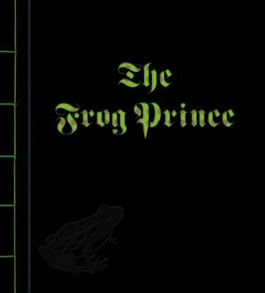 The Frog Prince de Jacob Grimm