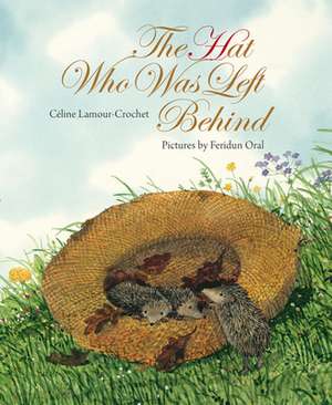 Hat Who Was Left Behind, The de C Lamour–crochet