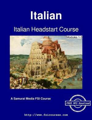 Italian Headstart Course - Modules 1-3 de Defense Language Institute