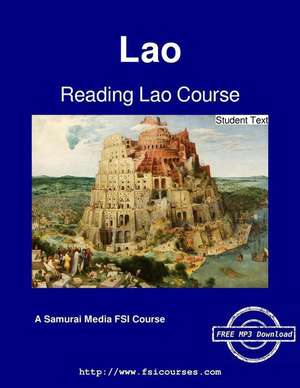 Reading Lao Course - Student Text de Warren G. Yates