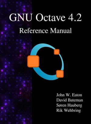 GNU Octave 4.2 Reference Manual de John W. Eaton