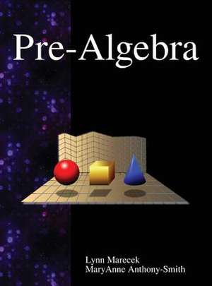 Pre-Algebra de Lynn Marecek