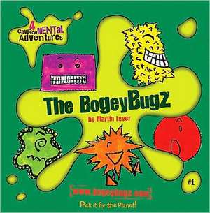 The Bogey Bugz de MARTIN LEVER