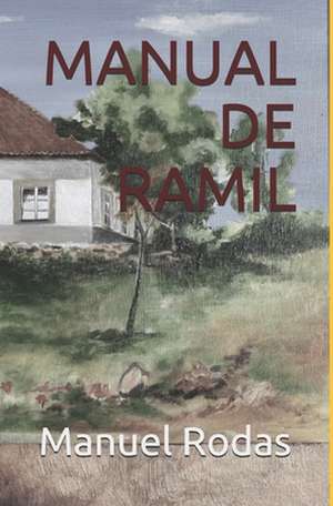 Manual de Ramil de Manuel Rodas