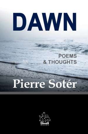 DAWN de Pierre Sotér