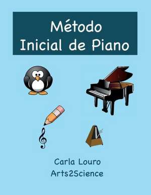 Método Inicial de Piano de Carla Louro