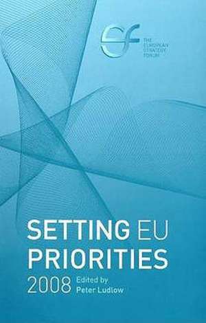 Setting EU Priorities de Peter Ludlow