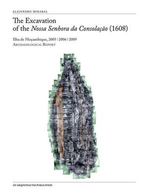 The Excavation of the Nossa Senhora Da Consolacao (1608) de Alejandro Mirabal