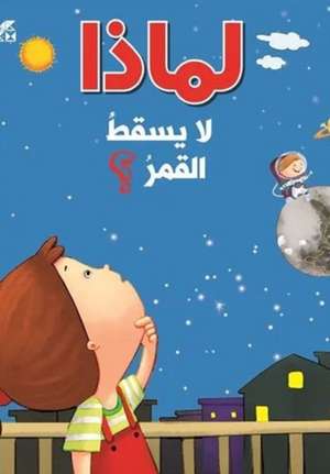 WHY DOESNT THE MOON FALL ONTO THE EART de OM BOOKS INTERNATION