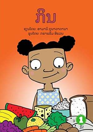 Eat (Lao edition) / ¿¿¿ de Amani Gunawardana