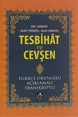 Tesbihat ve Cevsen de Muhammed Akgün