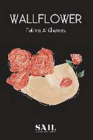 Wallflower de Fatima Alghawas Alzaabi