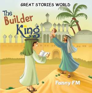 The Builder King de Fanny Fm